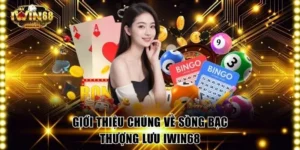 Giới thiệu chúng về sòng bạc thượng lưu IWIN68